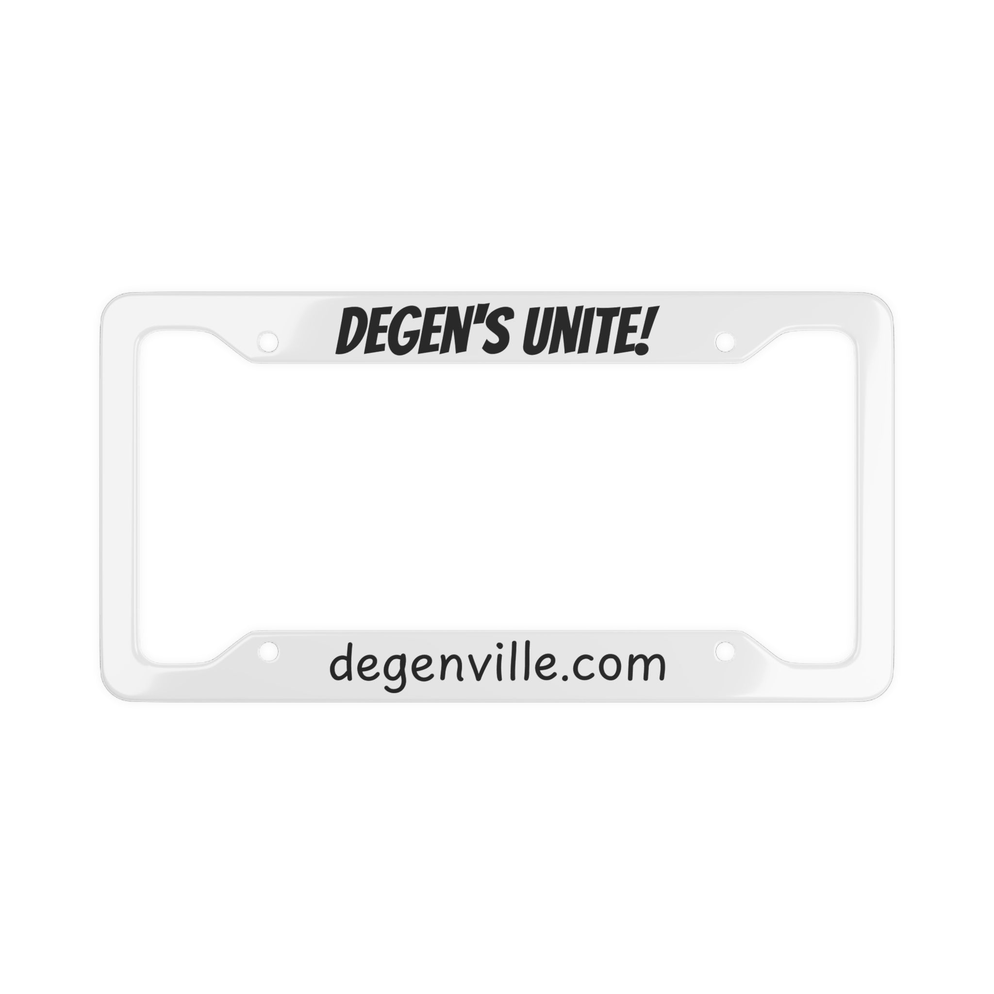 License Plate Frame — "DEGEN'S UNITE!" Custom Car Tag Frame (degenville.com)