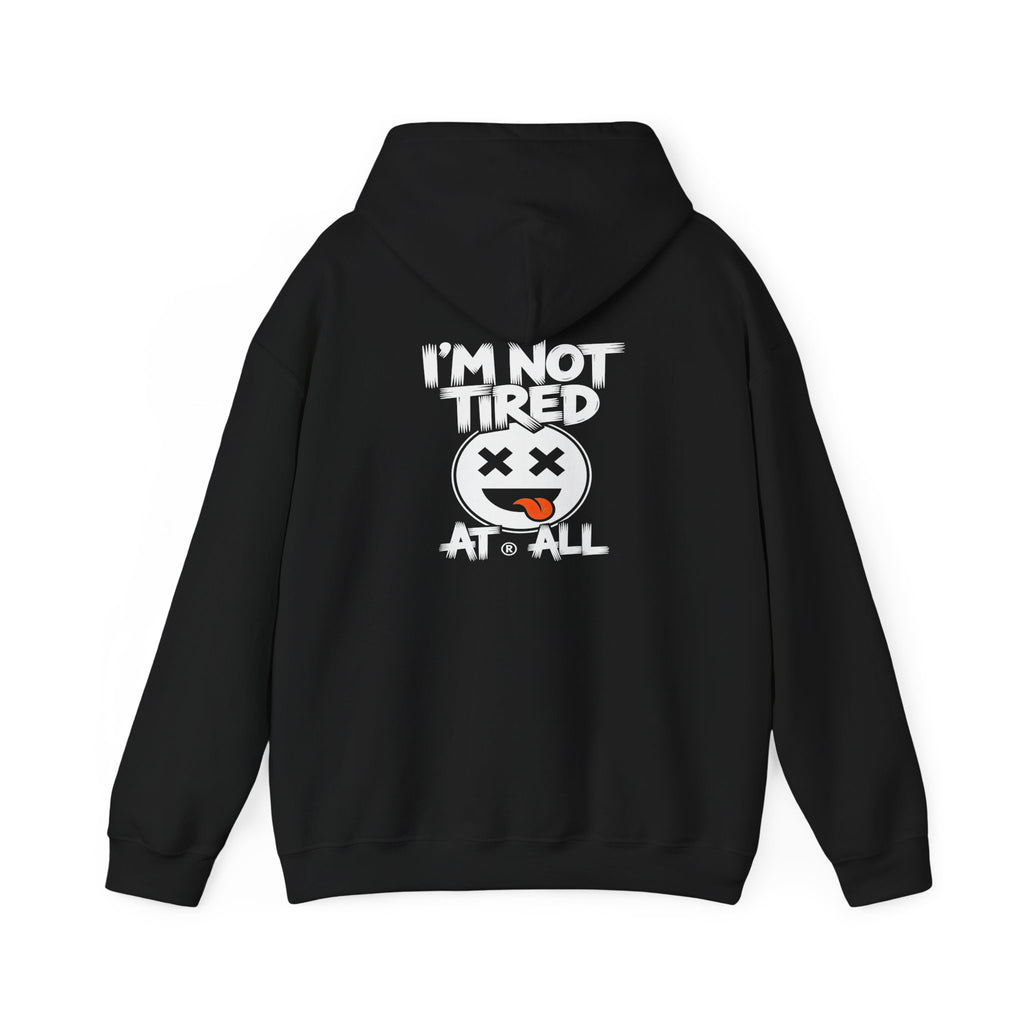 I'm Not Tired At ® All Not Anti-Social Hoodie — Stimulated Degenism Graphic Hoodie