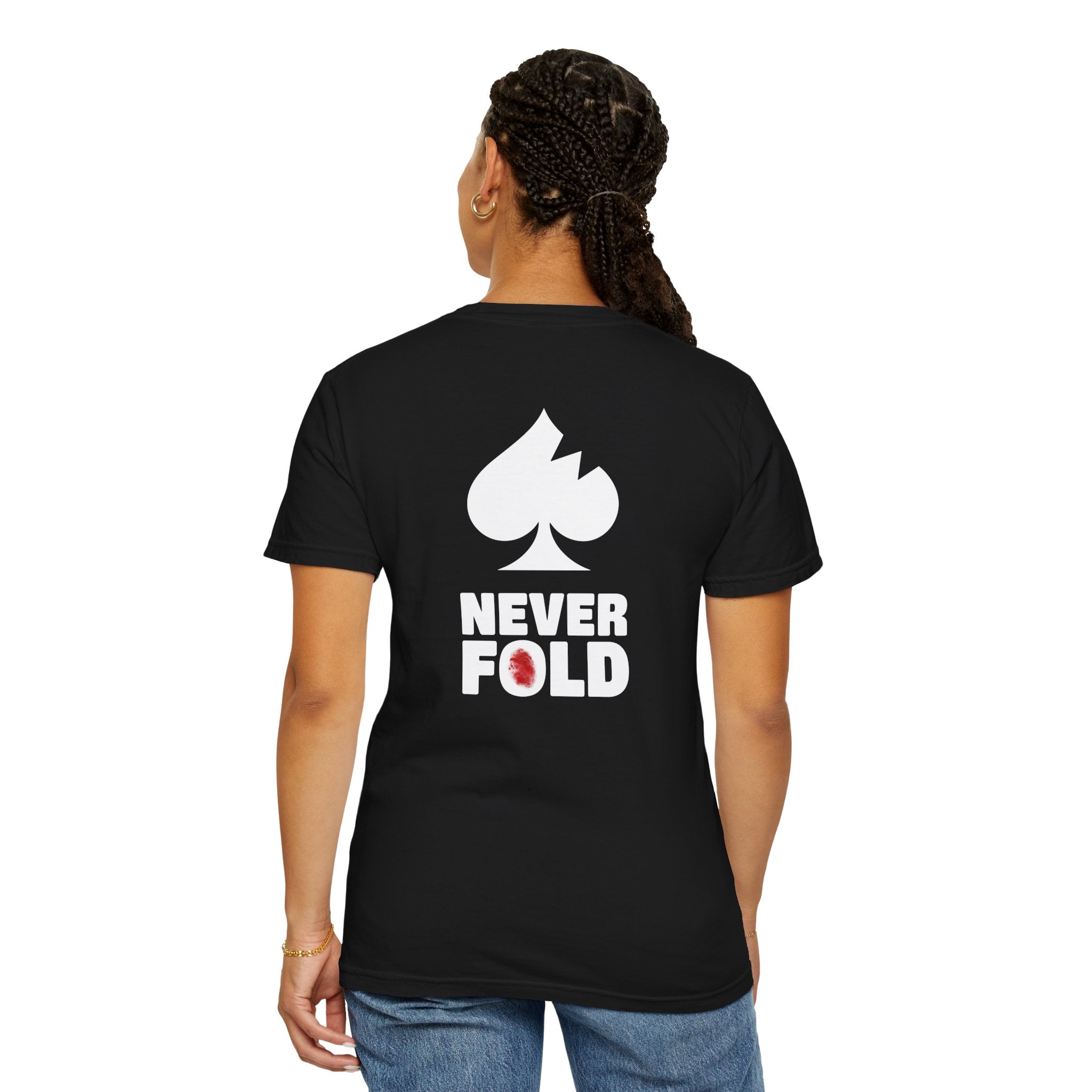 Never Fold - Unisex Tee - Black