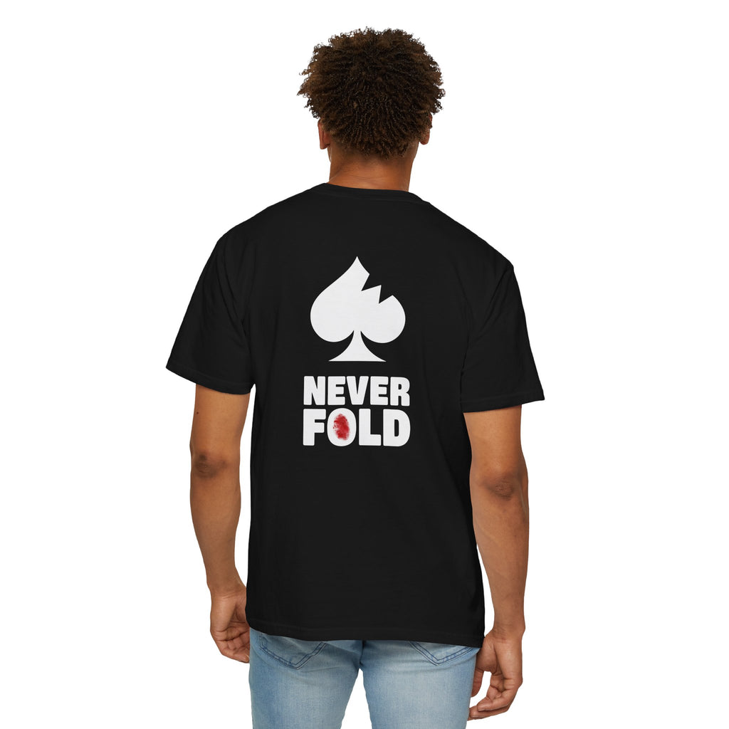 Never Fold - Unisex Tee - Black